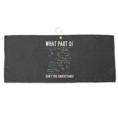 What part of don't you understand for math teacher Large Microfiber Waffle Golf Towel