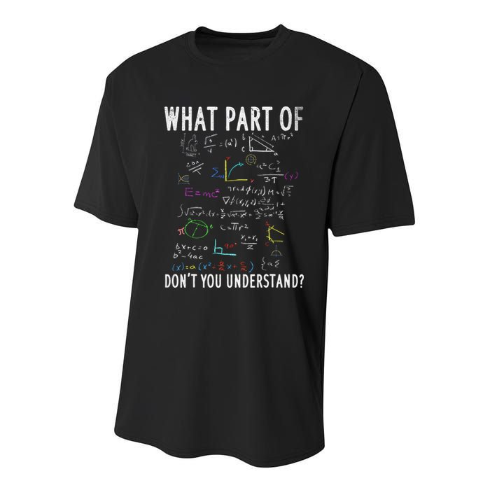 What part of don't you understand for math teacher Youth Performance Sprint T-Shirt