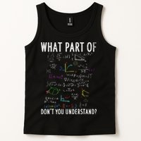 What part of don't you understand for math teacher Tank Top