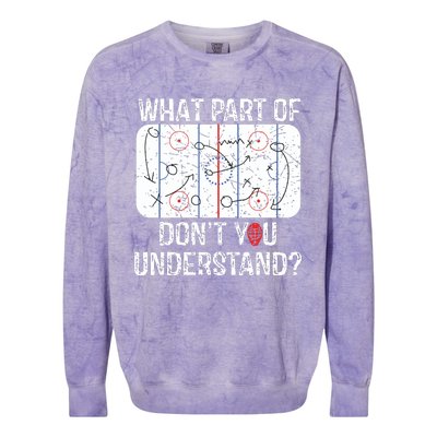 What Part Of Dont You Understand Funny Hockey Mom Dad Coach Colorblast Crewneck Sweatshirt