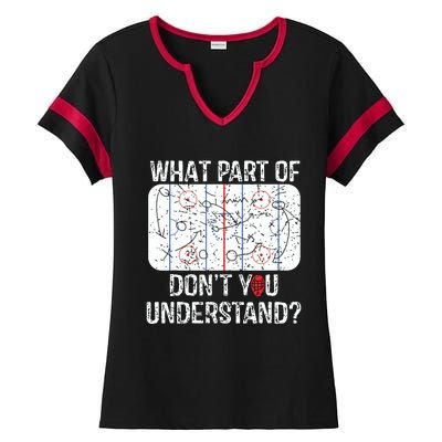 What Part Of Dont You Understand Funny Hockey Mom Dad Coach Ladies Halftime Notch Neck Tee