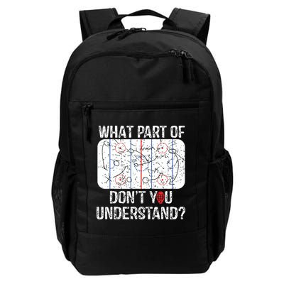 What Part Of Dont You Understand Funny Hockey Mom Dad Coach Backpack