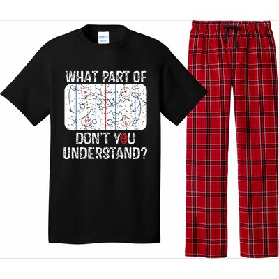 What Part Of Dont You Understand Funny Hockey Mom Dad Coach Pajama Set