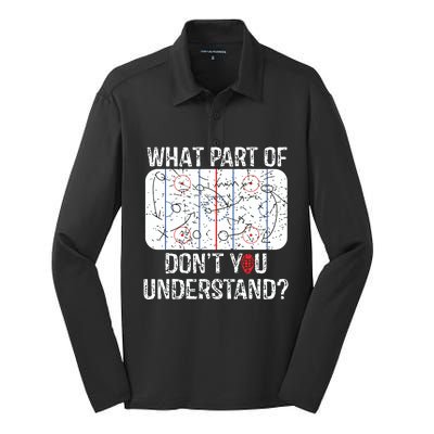 What Part Of Dont You Understand Funny Hockey Mom Dad Coach Silk Touch Performance Long Sleeve Polo