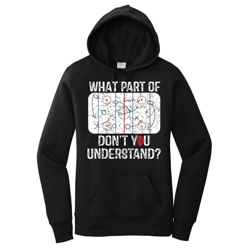 What Part Of Dont You Understand Funny Hockey Mom Dad Coach Women's Pullover Hoodie