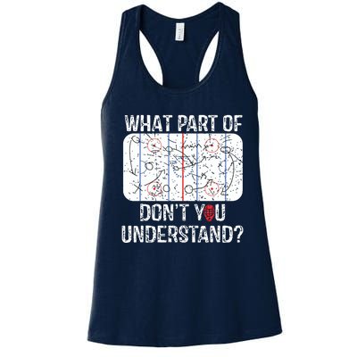 What Part Of Dont You Understand Funny Hockey Mom Dad Coach Women's Racerback Tank