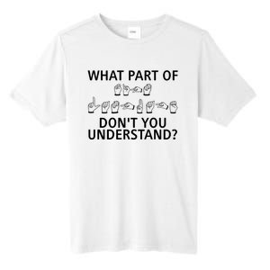 What Part Of Don’T You Understand Tall Fusion ChromaSoft Performance T-Shirt