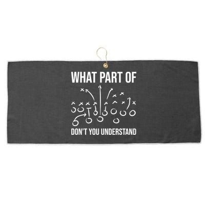 What Part Of Football Dont You Understand Funny Large Microfiber Waffle Golf Towel