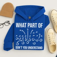 What Part Of Football Dont You Understand Funny Hoodie