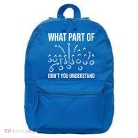 What Part Of Football Dont You Understand Funny 16 in Basic Backpack