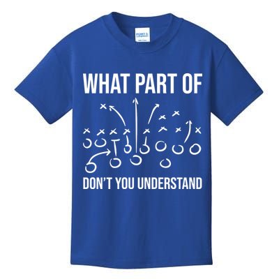 What Part Of Football Dont You Understand Funny Kids T-Shirt