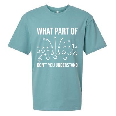 What Part Of Football Dont You Understand Funny Sueded Cloud Jersey T-Shirt