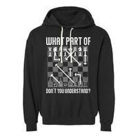 What Part Of Don't You Understand Funny Chess Garment-Dyed Fleece Hoodie