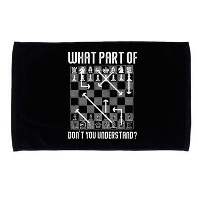 What Part Of Don't You Understand Funny Chess Microfiber Hand Towel