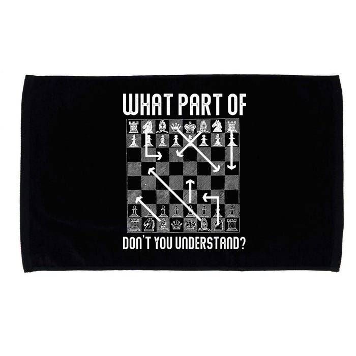 What Part Of Don't You Understand Funny Chess Microfiber Hand Towel