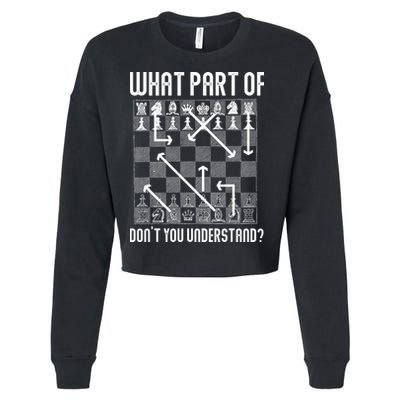 What Part Of Don't You Understand Funny Chess Cropped Pullover Crew