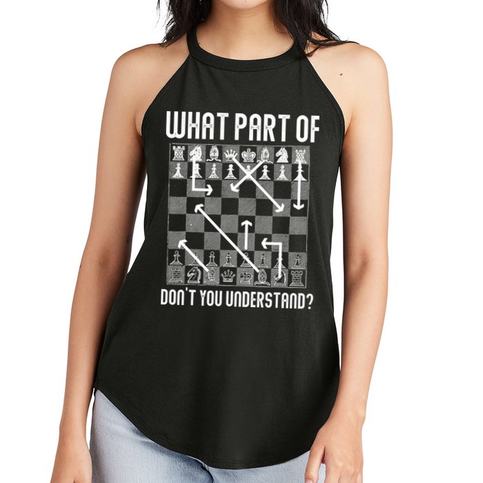 What Part Of Don't You Understand Funny Chess Women's Perfect Tri Rocker Tank