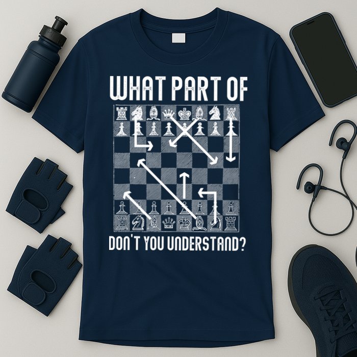 What Part Of Don't You Understand Funny Chess T-Shirt