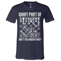 What Part Of Don't You Understand Funny Chess V-Neck T-Shirt
