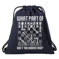 What Part Of Don't You Understand Funny Chess Drawstring Bag