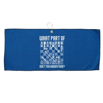 What Part Of Don't You Understand Funny Chess Large Microfiber Waffle Golf Towel