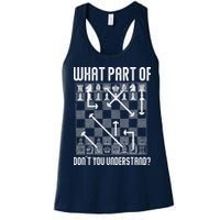 What Part Of Don't You Understand Funny Chess Womens Tank Top