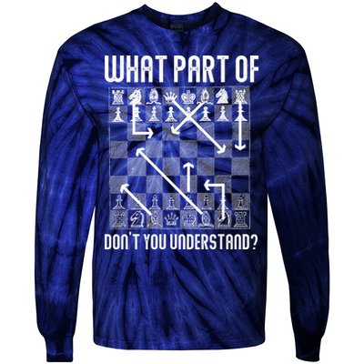 What Part Of Don't You Understand Funny Chess Tie-Dye Long Sleeve Shirt