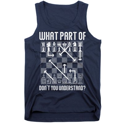 What Part Of Don't You Understand Funny Chess Tank Top