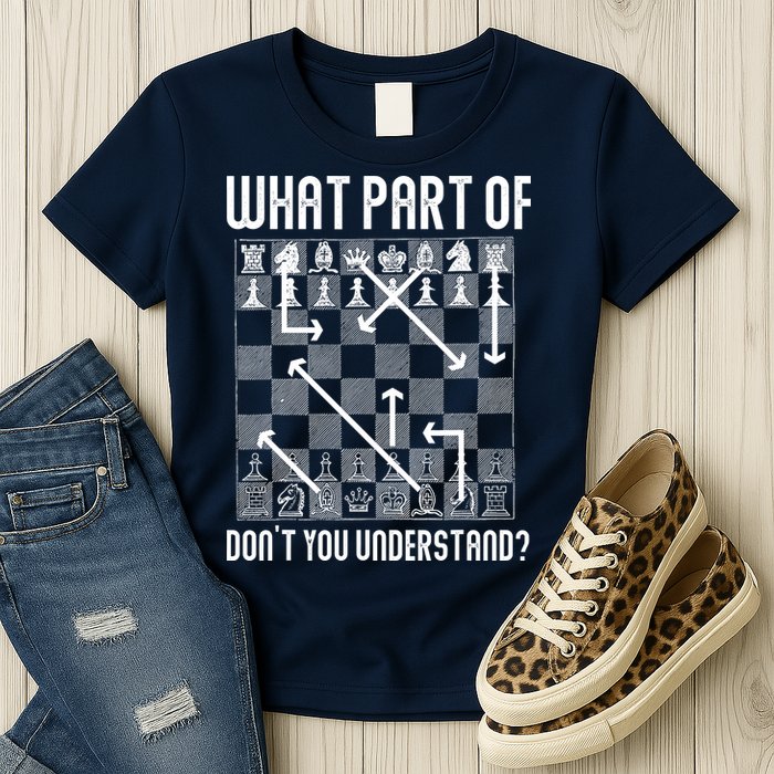 What Part Of Don't You Understand Funny Chess Womens T-Shirt