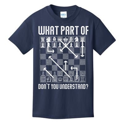 What Part Of Don't You Understand Funny Chess Kids T-Shirt