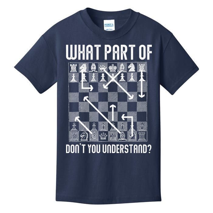 What Part Of Don't You Understand Funny Chess Kids T-Shirt