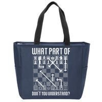 What Part Of Don't You Understand Funny Chess Zip Tote Bag