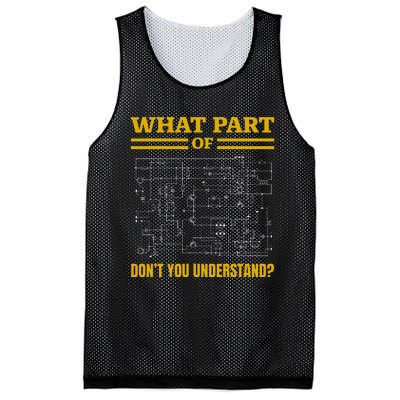 What Part Of Dont You Understand Funny Electrician Mesh Reversible Basketball Jersey Tank