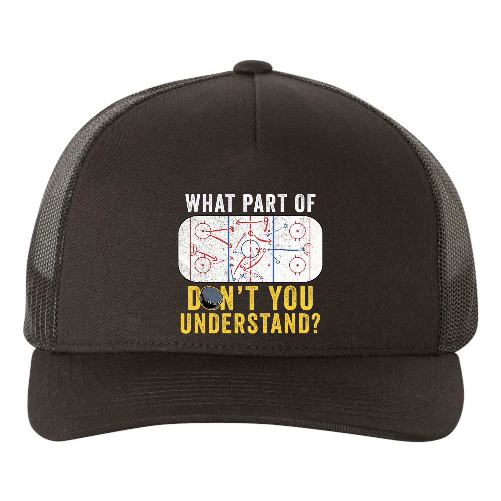 What Part Of Dont You Understand Funny Hockey Mom Dad Coach Great Gift Yupoong Adult 5-Panel Trucker Hat