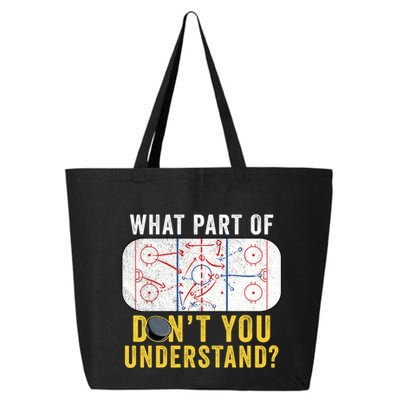 What Part Of Dont You Understand Funny Hockey Mom Dad Coach Great Gift 25L Jumbo Tote