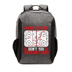 What Part Of Hockey DonT You Understand Hockey Player Vector Backpack