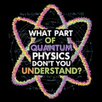 What Part Of Quantum Physics Funny Science Design 16 in Basic Backpack