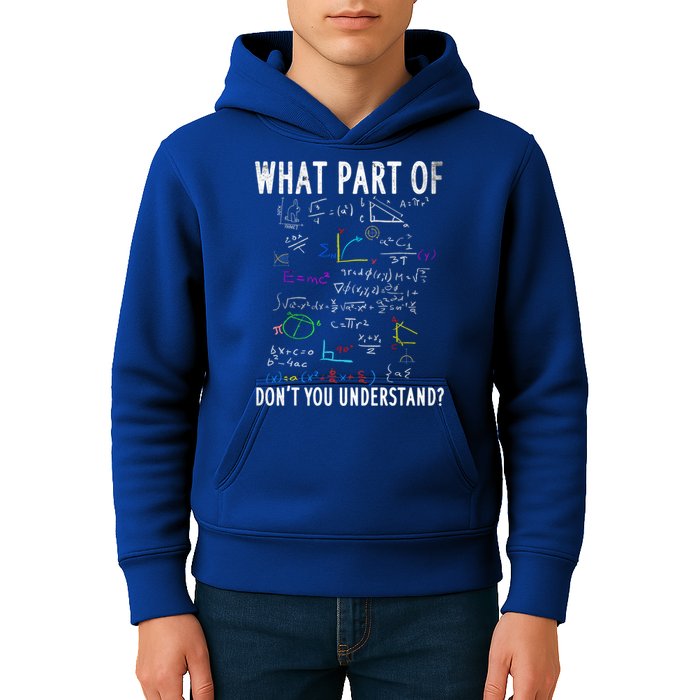 What Part Of Don't You Understand For Math Teacher Gift Kids Hoodie