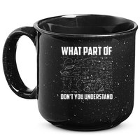 What Part Of Don't You Understand Funny Math Teacher Gift  , 15oz Campfire Ceramic Mug