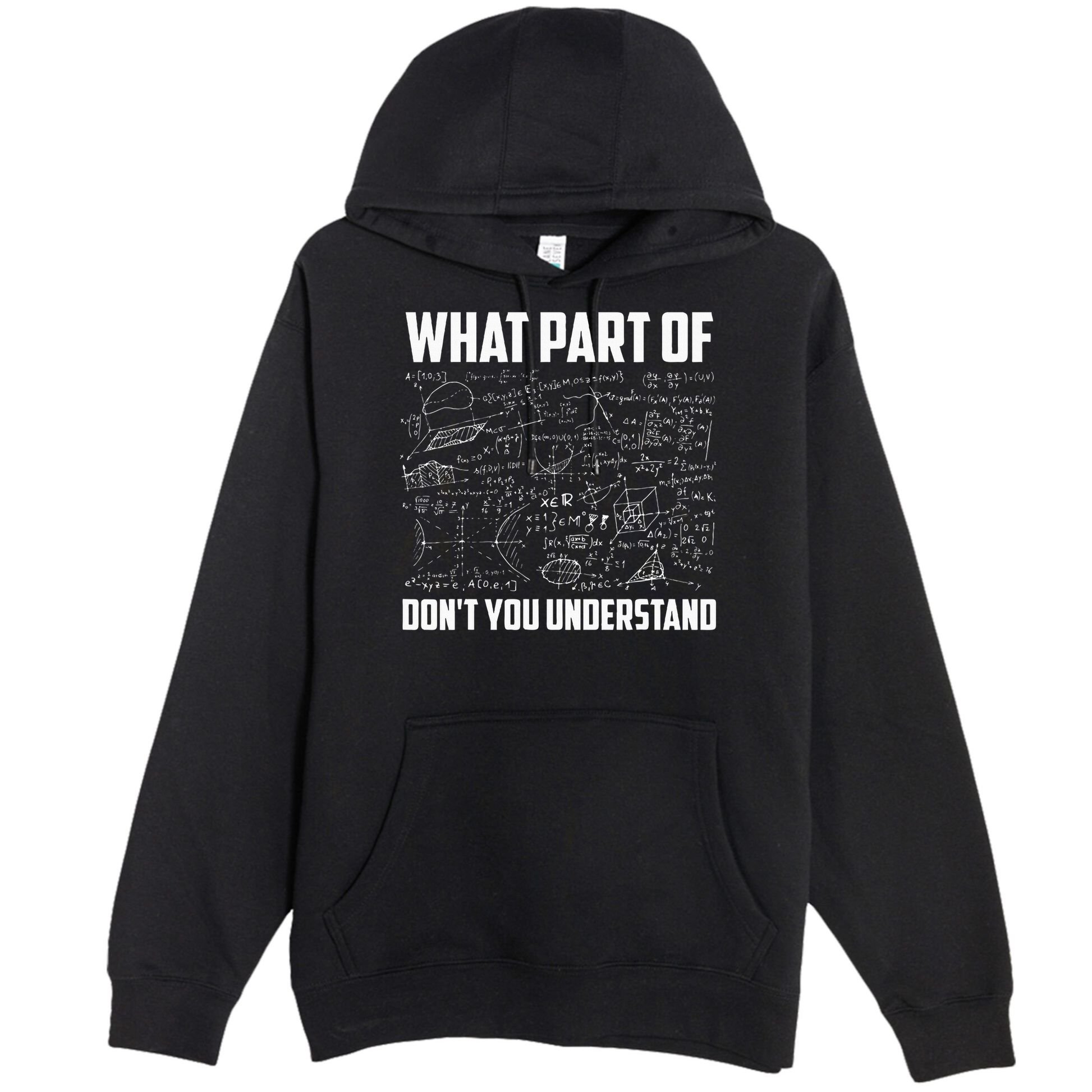 What Part Of Don't You Understand Funny Math Teacher Gift  , Premium Pullover Hoodie