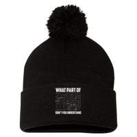What Part Of Don't You Understand Funny Math Teacher Gift  , Pom Pom 12in Knit Beanie
