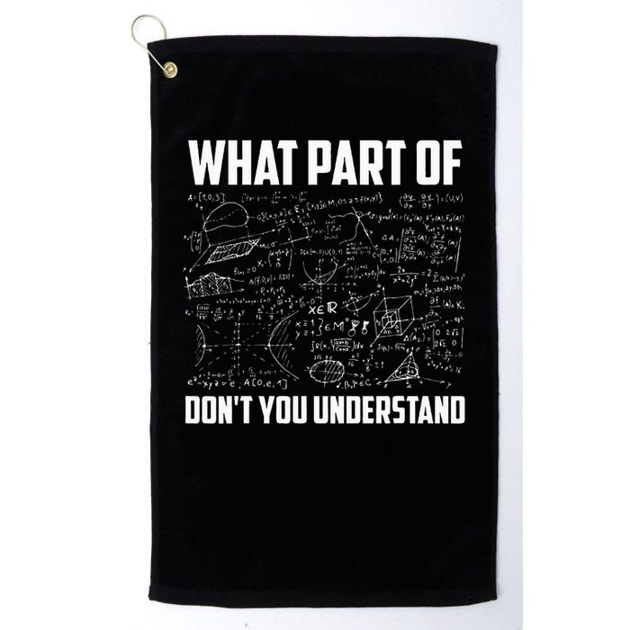 What Part Of Don't You Understand Funny Math Teacher Gift  , Golf Towel