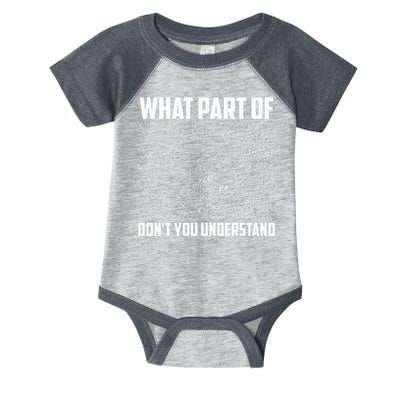 What Part Of Don't You Understand Funny Math Teacher Gift  , Infant Baby Jersey Bodysuit