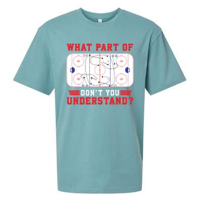 What Part Of Hockey DonT You Understand Hockey Player Funny Sueded Cloud Jersey T-Shirt