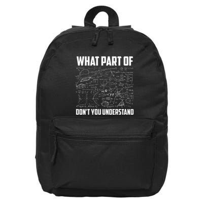 What Part Of DonT You Understand Funny Math Teacher 16 in Basic Backpack