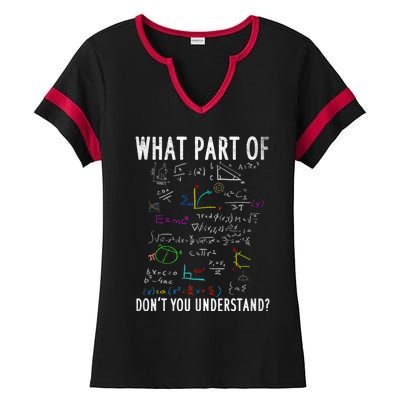 What Part Of DonT You Understand For Math Teacher Ladies Halftime Notch Neck Tee