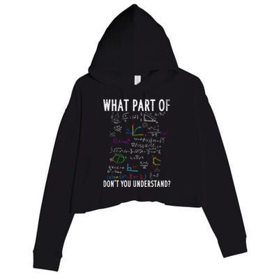 What Part Of DonT You Understand For Math Teacher Crop Fleece Hoodie