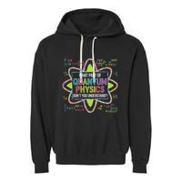 What Part Of Quantum Physics Funny Science Humor Garment-Dyed Fleece Hoodie