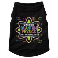 What Part Of Quantum Physics Funny Science Humor Doggie Tank