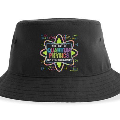 What Part Of Quantum Physics Funny Science Humor Sustainable Bucket Hat